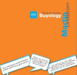 Lee más sobre el artículo Libro: Buyology – Verdades y mentiras de por qué compramos – Martin Lindstrom