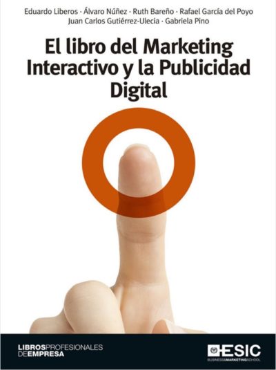 Lee más sobre el artículo El libro del Marketing Interactivo y la Publicidad Digital